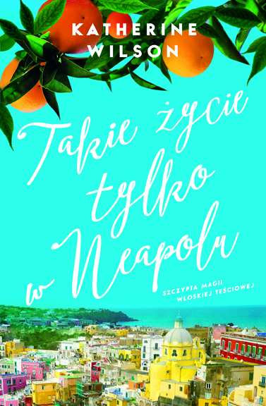 RGB 72 dpi Takie_zycie_tylko_w_Neapolu